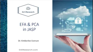 Exploratory Factor Analysis EFA and Principal Components Analysis PCA in JASP