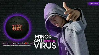 MINOR | M1NOR L1GHTDREAM - Antivirus (Remix) | #m1nor #antivirus #remix