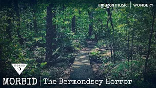 The Bermondsey Horror | Morbid: A True Crime Podcast