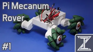 Pi Mecanum Rover #1 - Chassis & Wheel Mounting