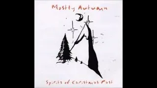 MOSTLY AUTUMN  Spirits Of Christmas Past