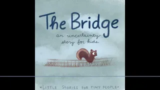 The Bridge | Audio Story for Kids