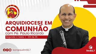 "A história de Corpus Christi" | ARQUIDIOCESE EM COMUNHÃO | com Pe. Paulo Ricardo