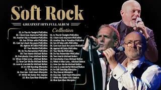 Phil Collins, Eric Clapton ,Rod Stewart , Air Supply, Bee Gees, Chicago  Best Soft Rock 70s,80s,90s