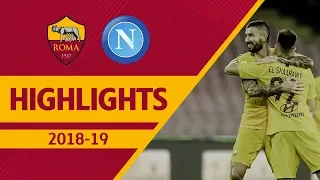 Napoli 1-1 Roma, Serie A Highlights 2018-19