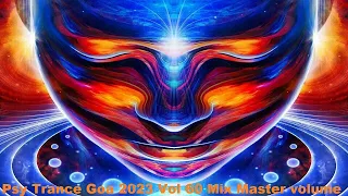 Psy Trance Goa 2023 Vol 60 Mix Master volume