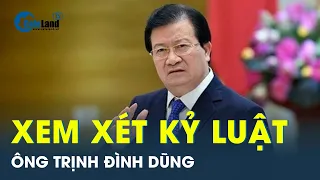 Đề nghị xem xét kỷ luật nguyên Phó Thủ tướng và nguyên Bộ trưởng Công Thương | CafeLand