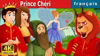 Prince Chéri | Prince Darling Story | Histoire Pour S'endormir | Contes De Fées Français