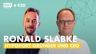 RONALD SLABKE: Der Milliardär, der zur Miete wohnt (OMR Podcast #420)