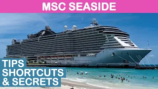 MSC Seaside: Top 10 Tips, Shortcuts, and Secrets