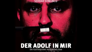 Serdar Somuncu - Der Adolf in mir - Hörprobe Hörbuch