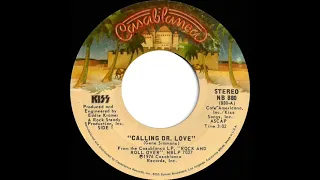 1977 HITS ARCHIVE: Calling Dr. Love - Kiss (stereo 45 single version)