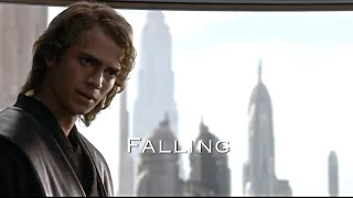 Falling - Anakin Skywalker ~ 2000+ Subscribers!
