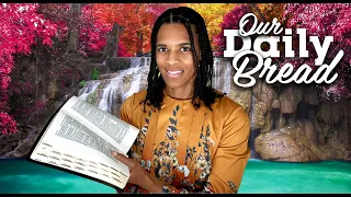 Daily Devotional | Our Daily Bread | Christ Came To Teach Us How To Live | 5/4/24 | Hilari Henriques