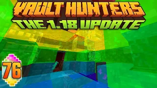 Minecraft: Vault Hunters 1.18 Ep 76 - Rainbow Zone