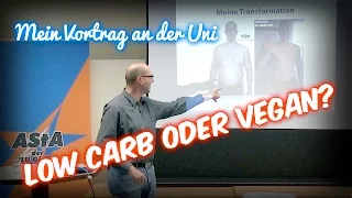 Low Carb oder Vegan? - Vortrag an der Uni Gießen [VEGAN]