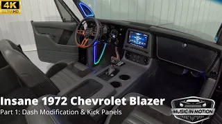 1972 Chevrolet Blazer: Part 1 - Dash Modification and Kick Panels
