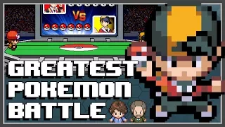 THE GREATEST POKEMON BATTLE OF ALL TIME