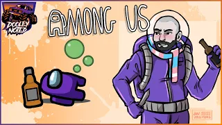 Drinky Among Us! | Among Us: Town of Us | Full Stream from July 30th, 2021