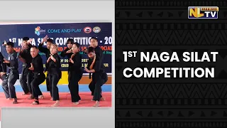 NAGALAND GOVERNMENT ORGANISES 1ST NAGA SILAT COMPETITION