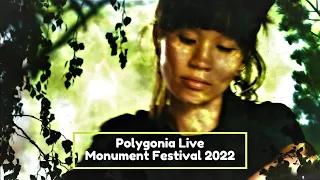 Polygonia Live @ Monument Festival 2022