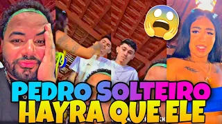 PEDRO REVELA QUE ESTA SOLTEIRO E HAYRA QUE ELE😱+ELE DEU A RESPOSTA PRA ELA😲