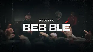 RedStar -  Beb Blé (Explicit content)