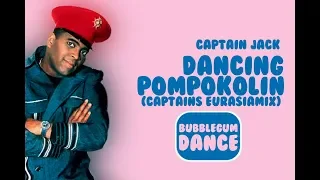 Dancing Pompokolin (Captains Eurasiamix) | Captain Jack