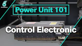 Power Unit 101 - Episode 5 - Control Electronics