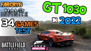 GT 1030 in 2022 || Test in 34 Games || GT 1030 + i3 7100 Gaming Benchmark || 720p, 1080p