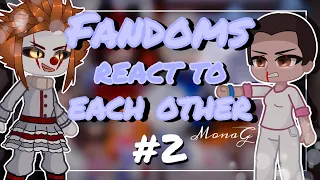 「 Fandoms 」︎react to each other //「 Фандомы 」︎реагируют на друг друга {Pennywise&11} [2/5] [Eng/Rus]