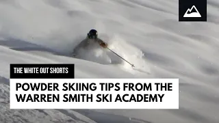 Powder Skiing Technique Tips from The Warren Smith Ski Academy