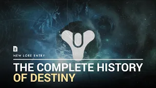 The Complete Story of Destiny Recap - From Season of Arrivals to Witch Queen [Story & Lore]