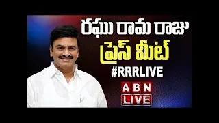 🔴Live: Raghu Rama Krishnam Raju Press Meet || RRR Press Meet  | ABN Telugu