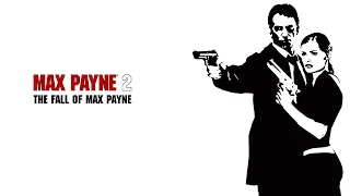 Max Payne 2: The Fall of Max Payne(прохождение без комментариев)