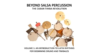 Beyond Salsa Percussion Vol. 1 (learn Latin rhythms, timbales, drums)