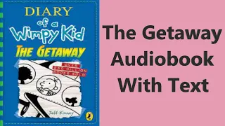 Diary of a wimpy kid:The Getaway|Audiobook|Jeff Kinney