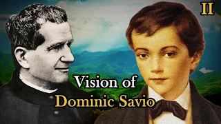 Vision Reveals the Millions of Souls Saved by Don Bosco | Ep. 148