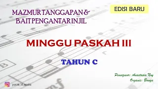 Mazmur Edisi Baru - Tahun C : Hari Minggu Paskah III - Mazmur Tanggapan 132 & BPI 963