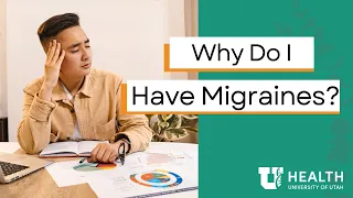 Why Do I Have Migraines?