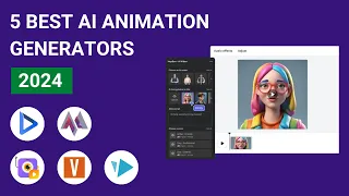 5 Best AI Animation Video Generator in 2024