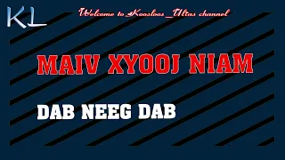 MAIV XYOOJ NIAM DAB NEEG DAB 4/25/2020