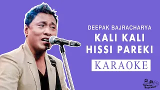 Kali Kali Hissi Pareki - Nepali Karaoke - Creative Brothers