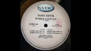 Dave Devil -- World Love (Two)