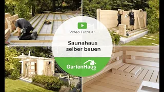 Saunahaus selber bauen: Anleitung für Sauna bauen im Garten