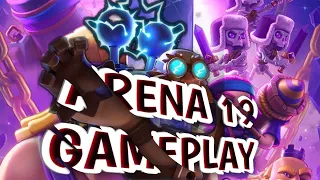 DECK ARENA 19 - GAMEPLAY CLASH ROYALE ARENA 19