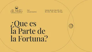 Cecilia Ortiz:  ¿Que es la Parte de la Fortuna? Camino al Congreso ALMAS.