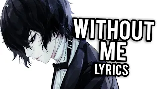 Nightcore - Without Me (Lyrics)