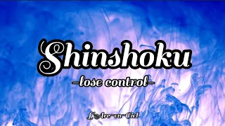 L'Arc~en~Ciel - Shinshoku -lose control- (Romaji/English)