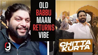 Chitta Kurta - Babbu Maan | Official Music Video | New Punjabi Song 2023 | Reaction By RG #babbumaan